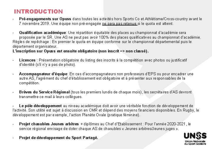 INTRODUCTION - Pré-engagements sur Opuss dans toutes les activités hors Sports Co et Athlétisme/Cross-country