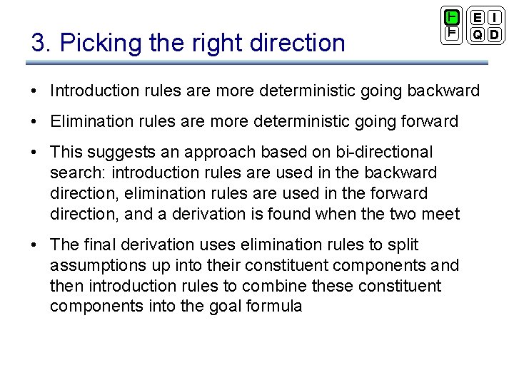 3. Picking the right direction ` ² E I Q D • Introduction rules
