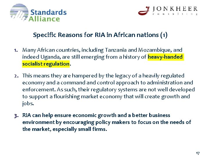 Specific Reasons for RIA in African nations (1) 1. Many African countries, including Tanzania
