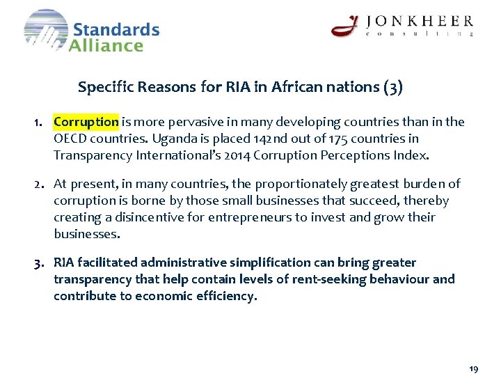 Specific Reasons for RIA in African nations (3) 1. Corruption is more pervasive in
