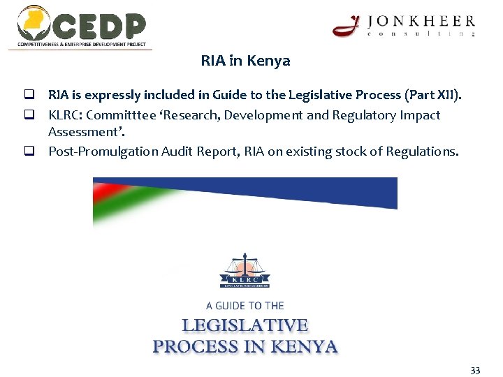 RIA in Kenya q RIA is expressly included in Guide to the Legislative Process