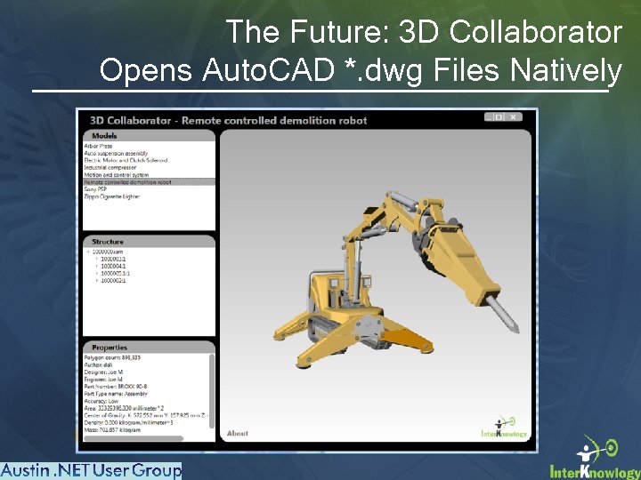 The Future: 3 D Collaborator Opens Auto. CAD *. dwg Files Natively 