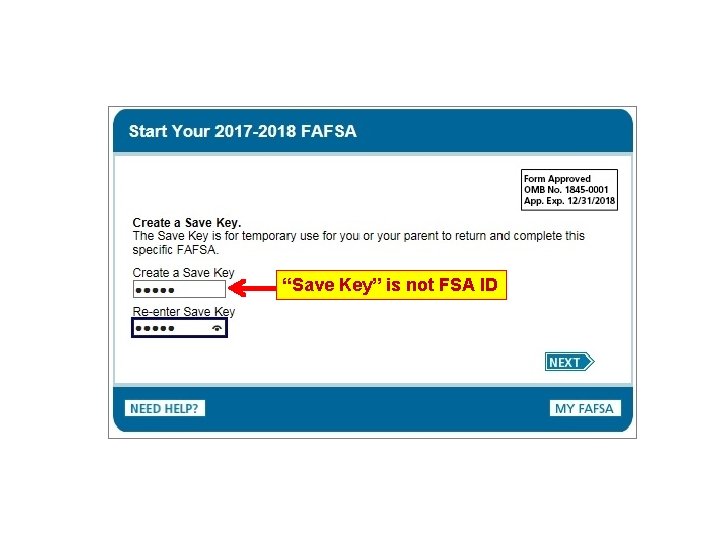 “Save Key” is not FSA ID 