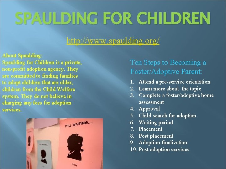 SPAULDING FOR CHILDREN http: //www. spaulding. org/ About Spaulding: Spaulding for Children is a