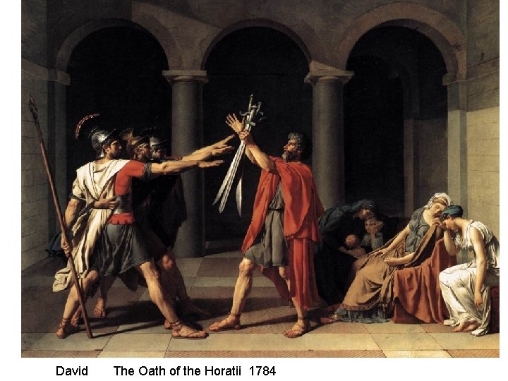 David The Oath of the Horatii 1784 
