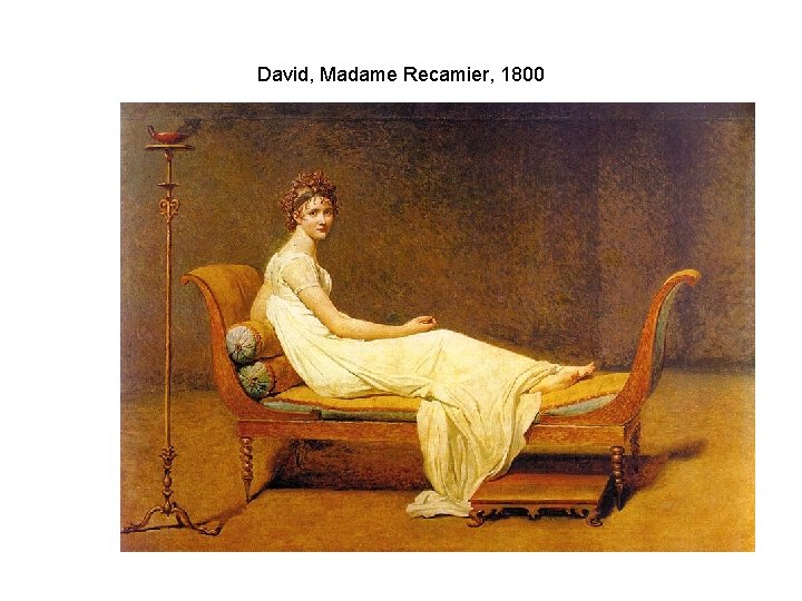 David, Madame Recamier, 1800 