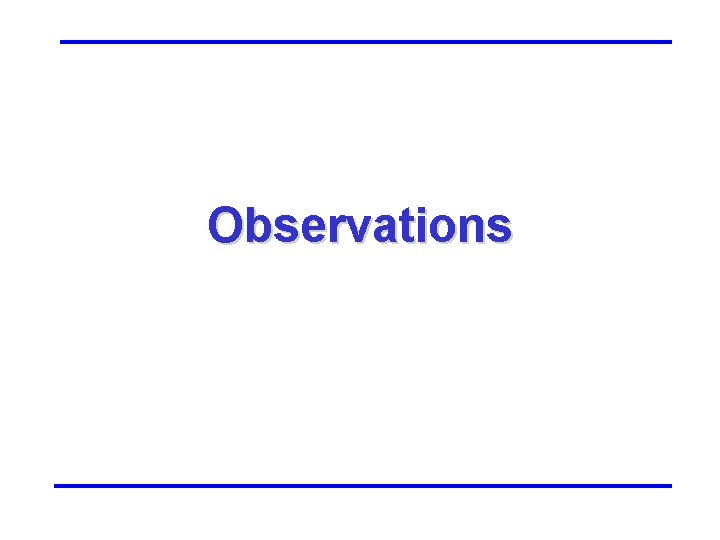 Observations 