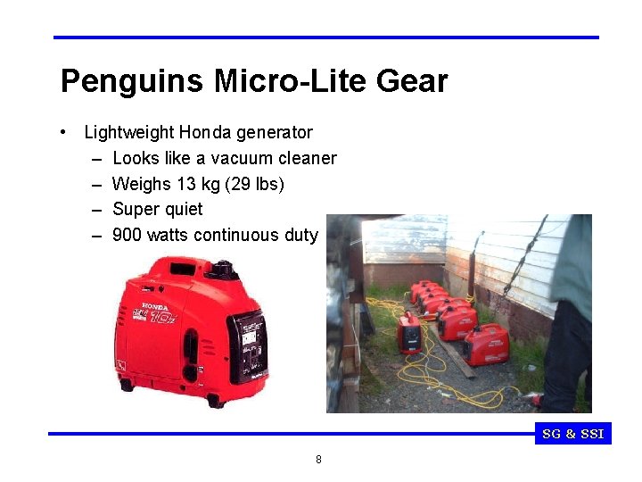 Penguins Micro-Lite Gear • Lightweight Honda generator – Looks like a vacuum cleaner –