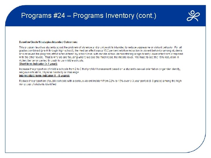 Programs #24 – Programs Inventory (cont. ) 