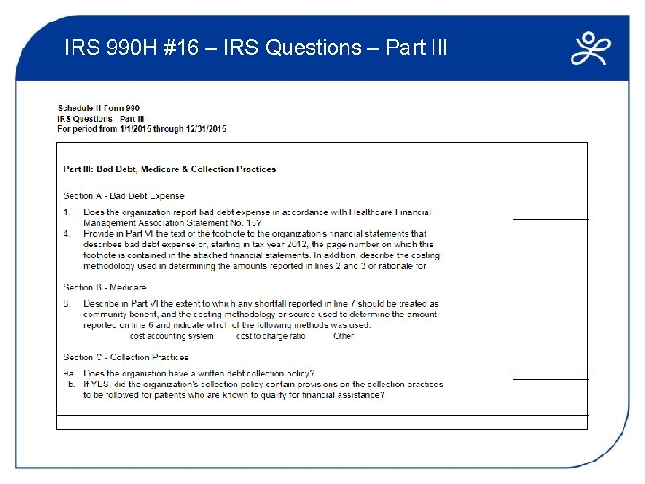 IRS 990 H #16 – IRS Questions – Part III 