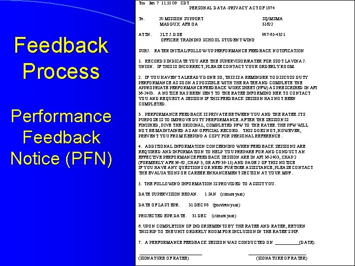 Tue Jan 7 11: 55: 09 CDT PERSONAL DATA -PRIVACY ACT OF 1974 To: