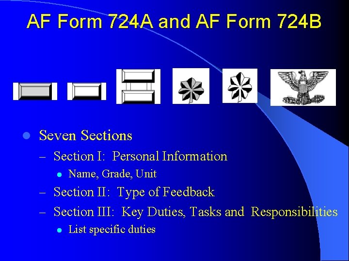 AF Form 724 A and AF Form 724 B l Seven Sections – Section