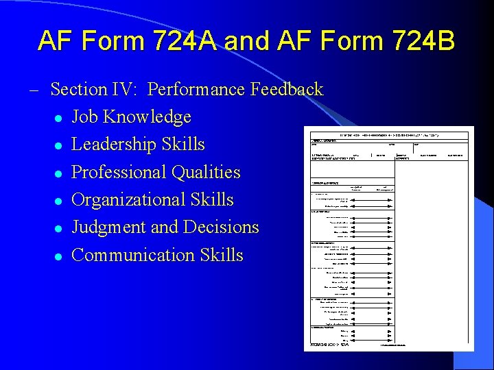 AF Form 724 A and AF Form 724 B – Section IV: Performance Feedback