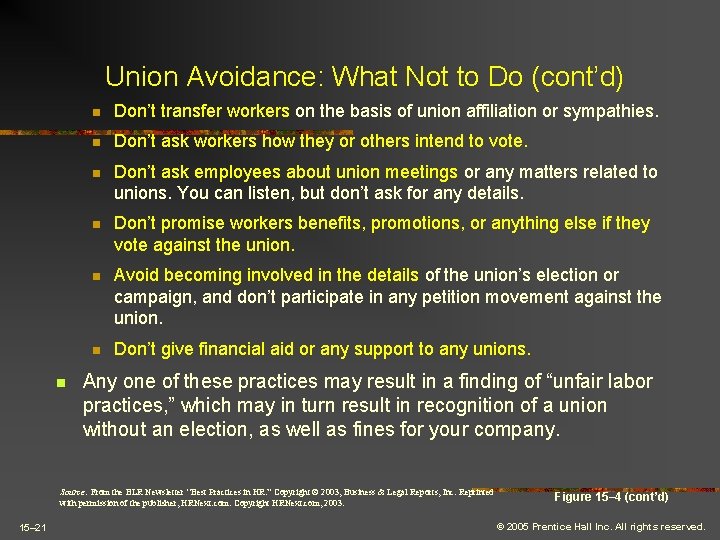 Union Avoidance: What Not to Do (cont’d) n n Don’t transfer workers on the