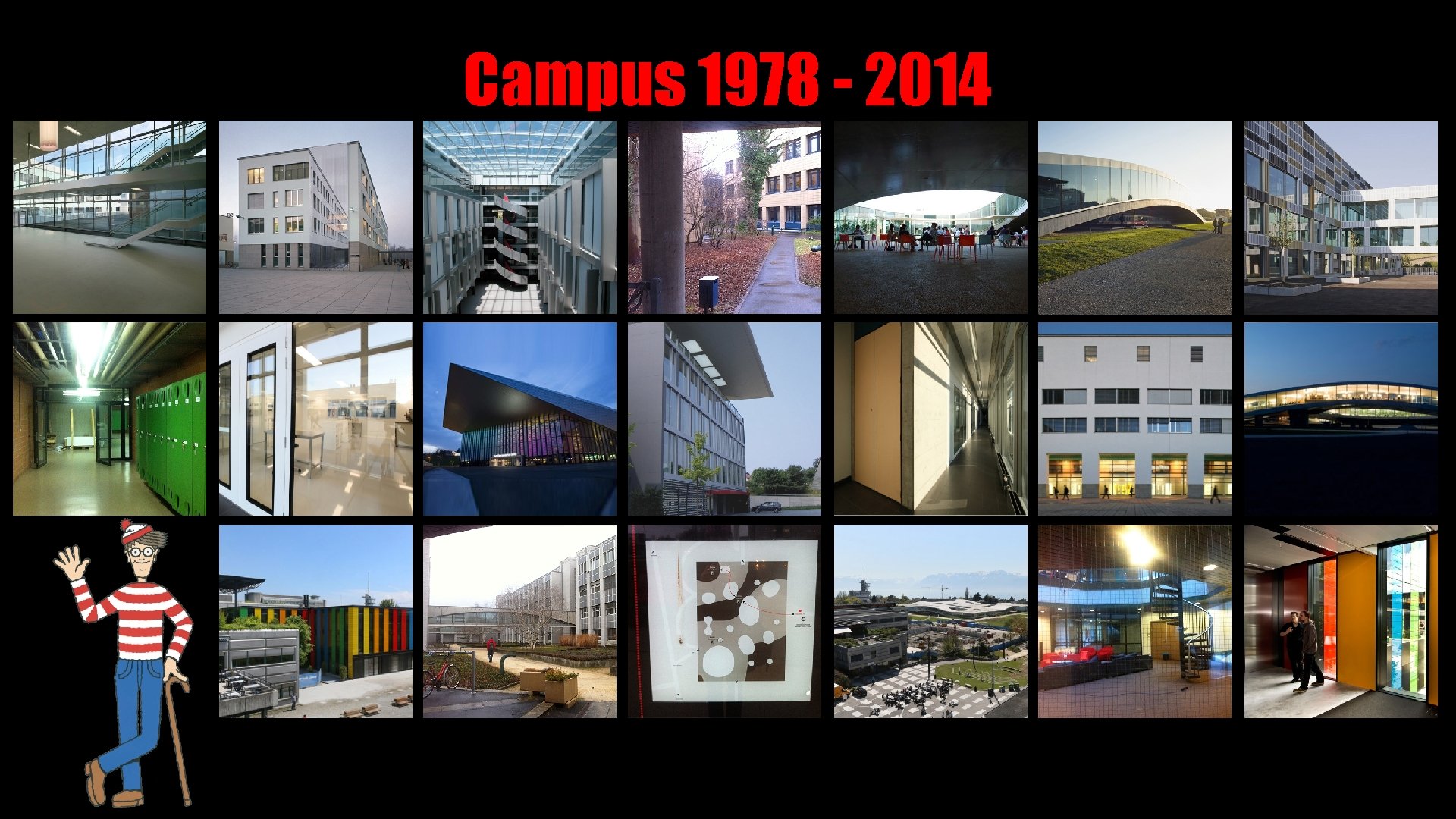Campus 1978 - 2014 