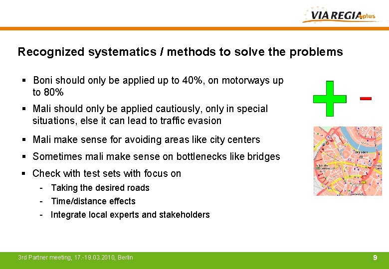 Recognized systematics / methods to solve the problems § Boni should only be applied