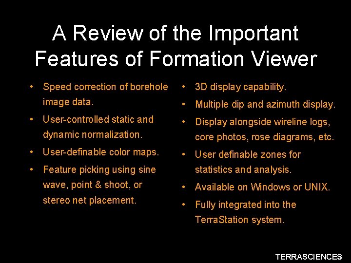 A Review of the Important Features of Formation Viewer • Speed correction of borehole