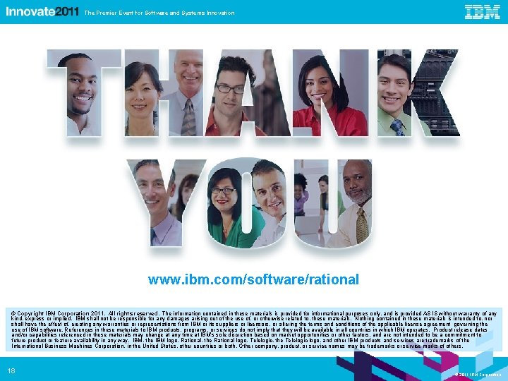 The Premier Event for Software and Systems Innovation www. ibm. com/software/rational © Copyright IBM