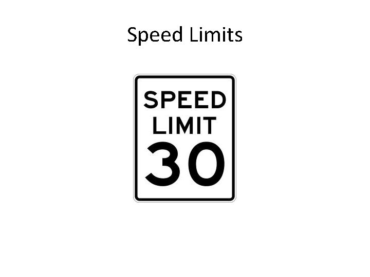 Speed Limits 