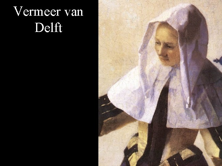 Vermeer van Delft 