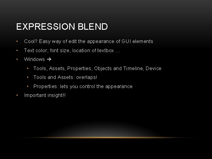 EXPRESSION BLEND • Cool? Easy way of edit the appearance of GUI elements •