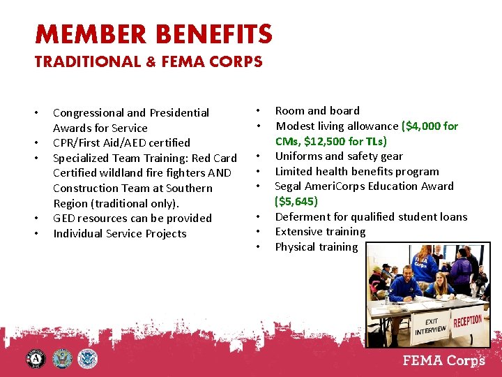 MEMBER BENEFITS TRADITIONAL & FEMA CORPS • • • Congressional and Presidential Awards for