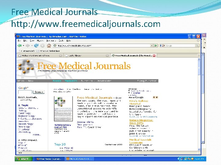 Free Medical Journals http: //www. freemedicaljournals. com 