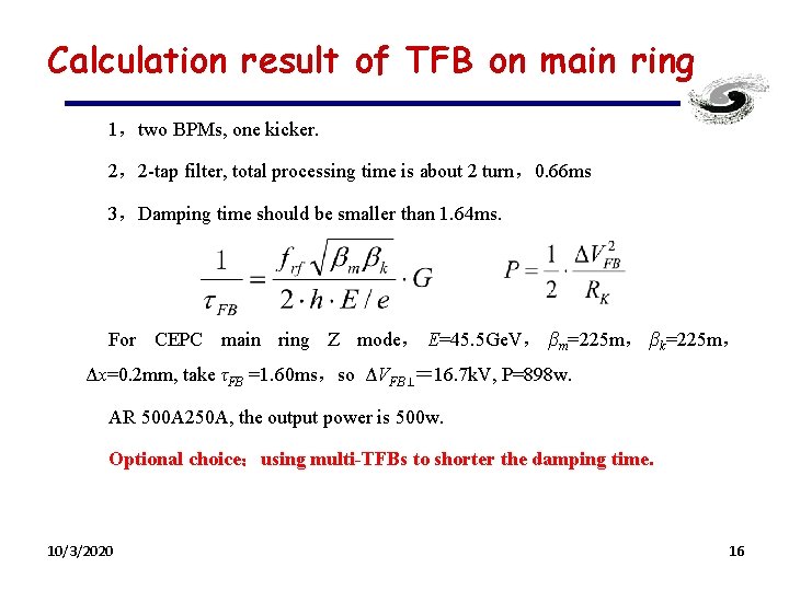 Calculation result of TFB on main ring 1，two BPMs, one kicker. 2，2 -tap filter,