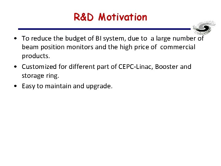 R&D Motivation • To reduce the budget of BI system, due to a large