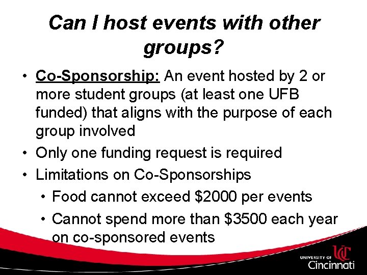 Can I host events with other groups? • Co-Sponsorship: An event hosted by 2