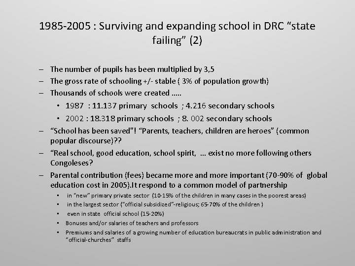1985 -2005 : Surviving and expanding school in DRC “state failing” (2) – The