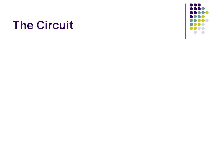 The Circuit 