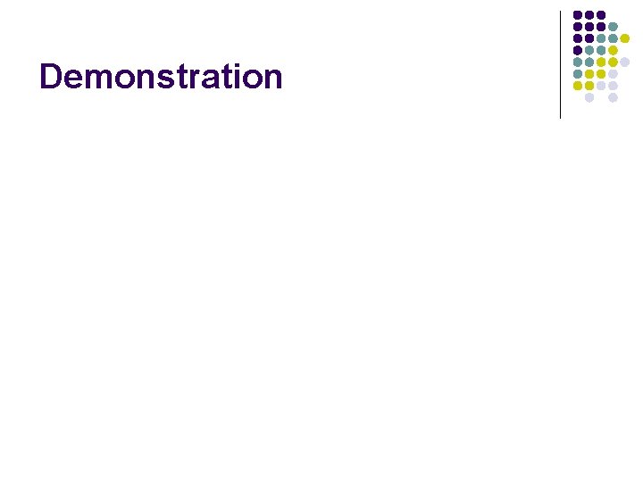 Demonstration 