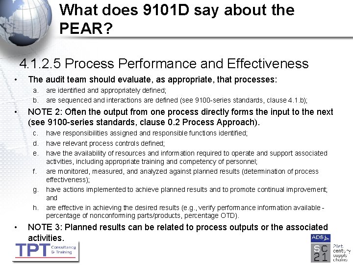 What does 9101 D say about the PEAR? 4. 1. 2. 5 Process Performance