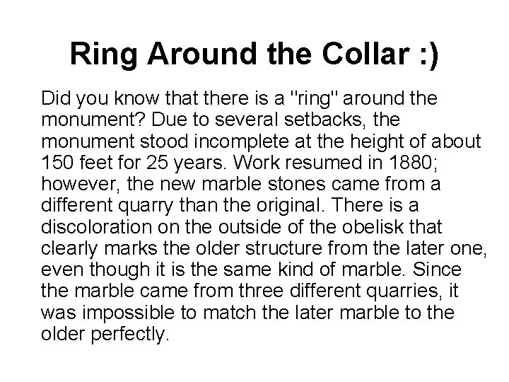 Ring Around the Collar : ) Did you know that there is a "ring"