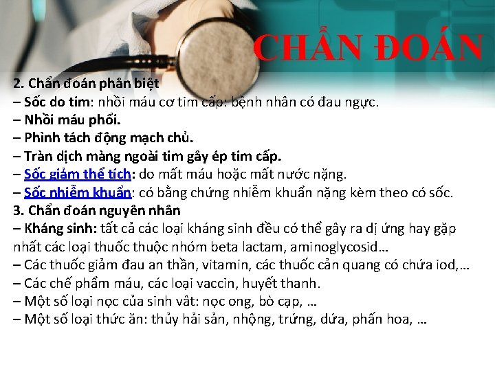 CHẨN ĐOÁN 2. Chẩn đoán phân biệt – Sốc do tim: nhồi máu cơ