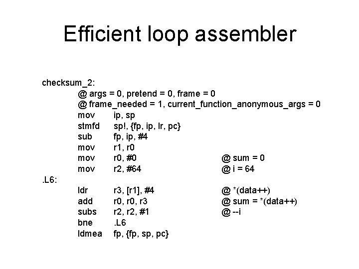 Efficient loop assembler checksum_2: @ args = 0, pretend = 0, frame = 0
