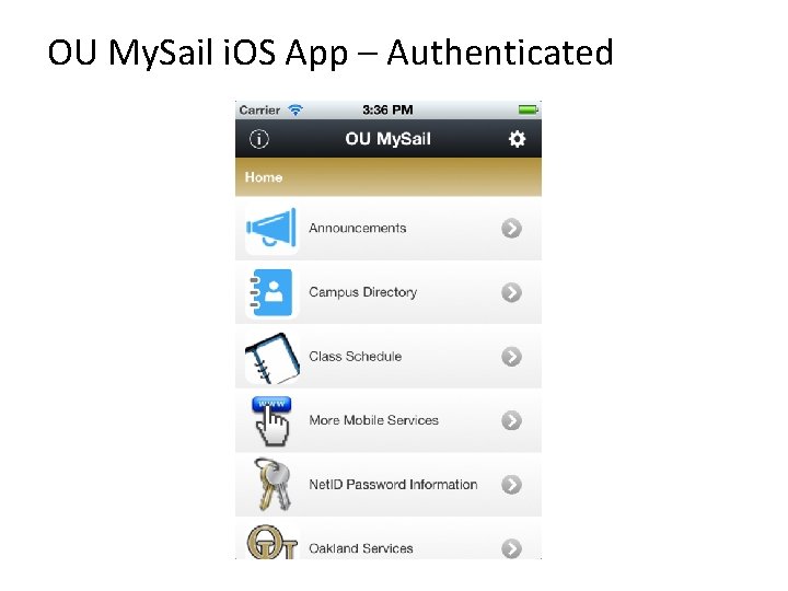 OU My. Sail i. OS App – Authenticated 