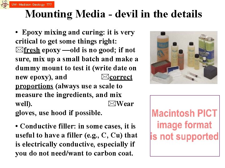 UW- Madison Geology 777 Mounting Media - devil in the details • Epoxy mixing