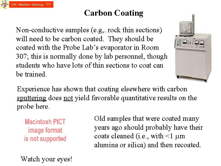 UW- Madison Geology 777 Carbon Coating Non-conductive samples (e. g, . rock thin sections)