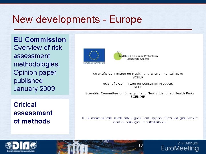 New developments - Europe EU Commission Overview of risk assessment methodologies, Opinion paper published