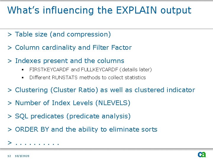 What’s influencing the EXPLAIN output > Table size (and compression) > Column cardinality and