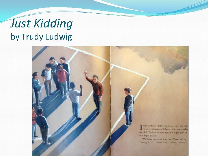Just Kidding by Trudy Ludwig 