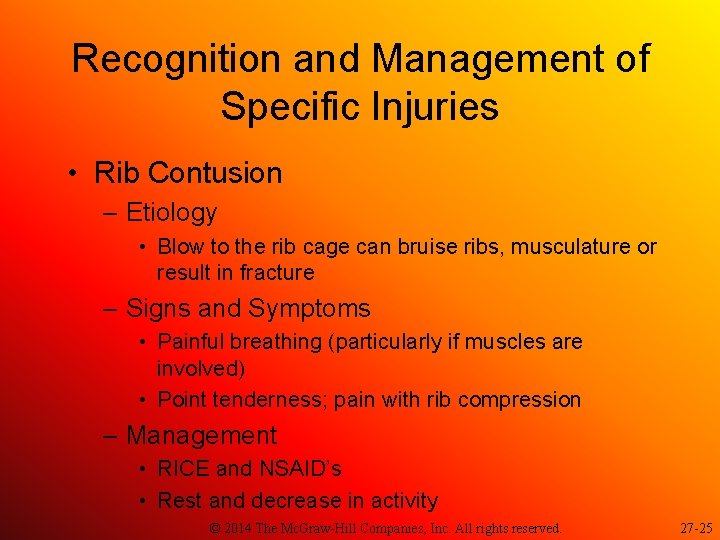 Recognition and Management of Specific Injuries • Rib Contusion – Etiology • Blow to