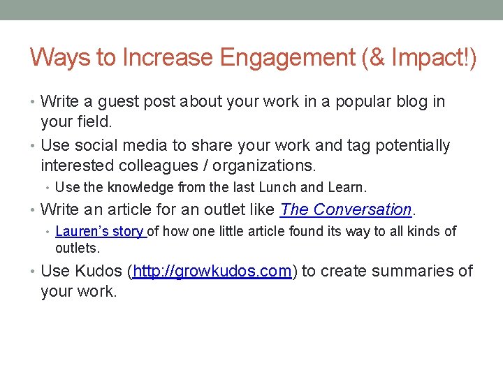 Ways to Increase Engagement (& Impact!) • Write a guest post about your work