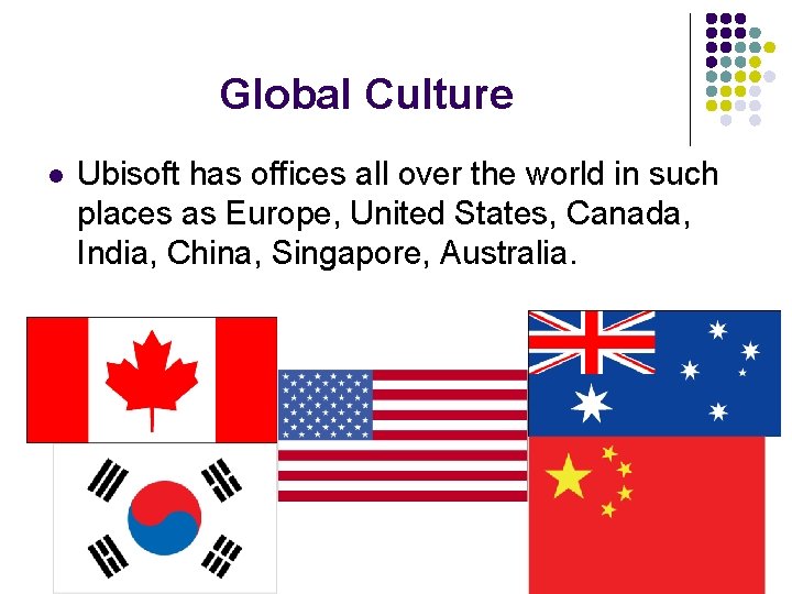 Global Culture l Ubisoft has offices all over the world in such places as