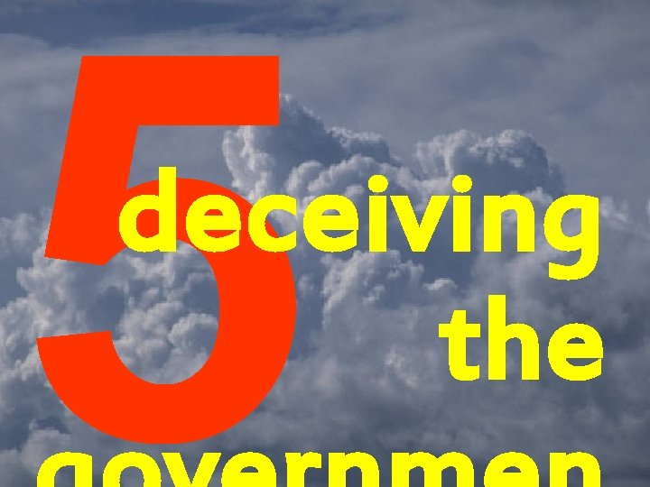 5 deceiving the 