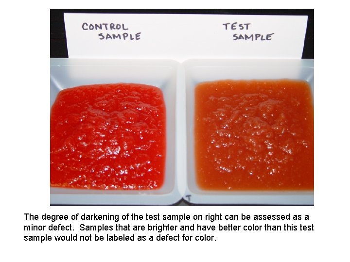 The degree of darkening of the test sample on right can be assessed as