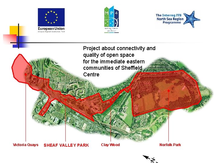 Project about connectivity and quality of open space for the immediate eastern communities of