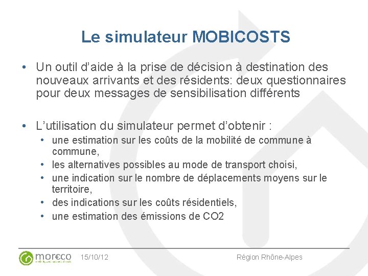 Le simulateur MOBICOSTS • Un outil d’aide à la prise de décision à destination